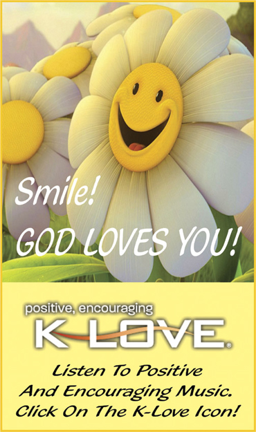 Smile God Loves You!
